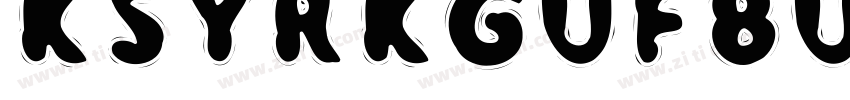 KSYRKGUFBU0 22 0字体转换
